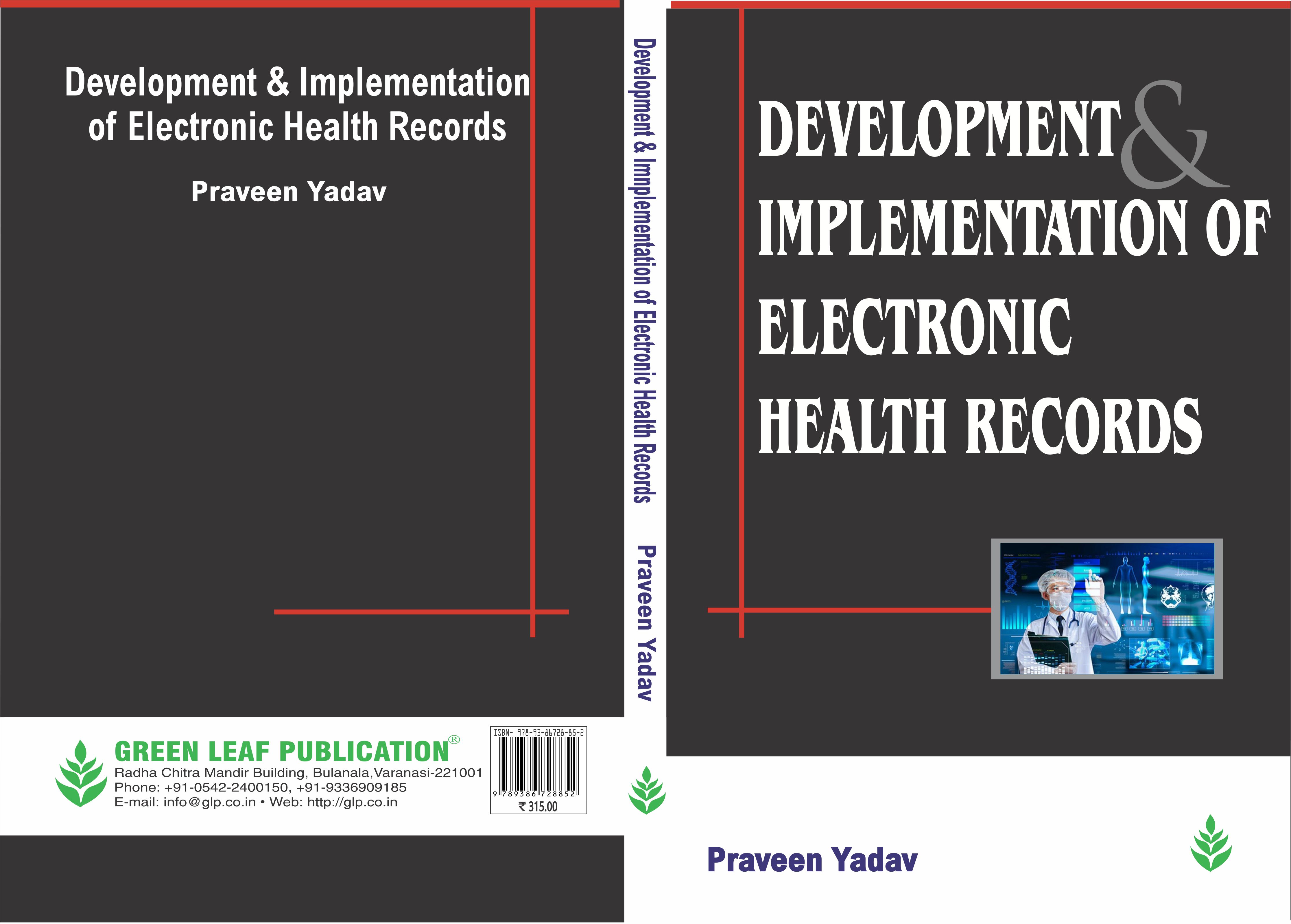 Development and Implementations of Electronic Health Records